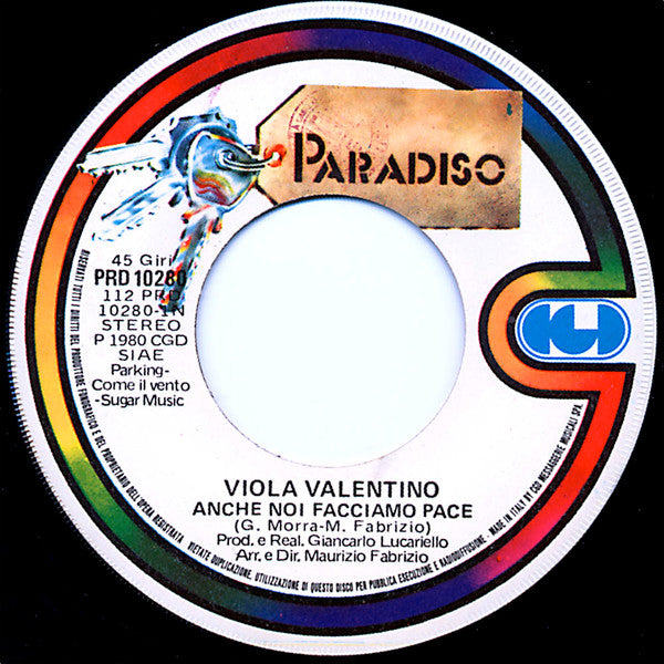 Viola Valentino – Anche Noi Facciamo Pace (7", Italy - 1980)
