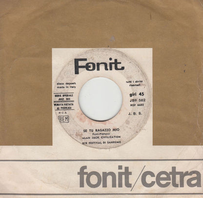 Alan Jack Civilization – Se Tu Ragazzo Mio (7", Italy - 1969)
