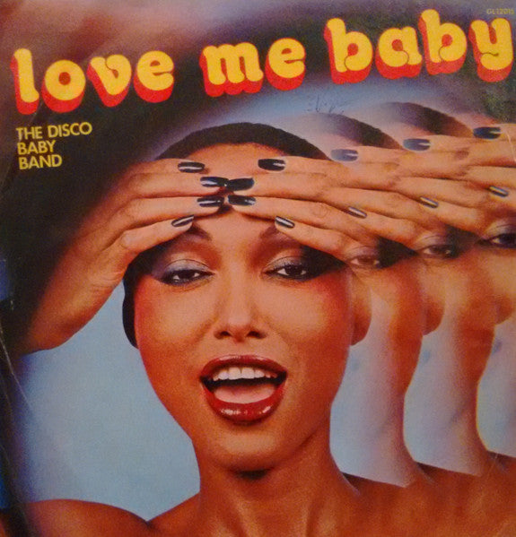 The Disco Baby Band – Love Me Baby (7", Italy - 1977)