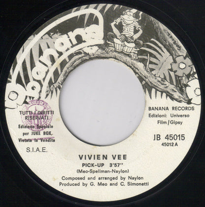 Vivien Vee, Kano – Pick Up / Baby Not Tonight (7", Italy - 1981)