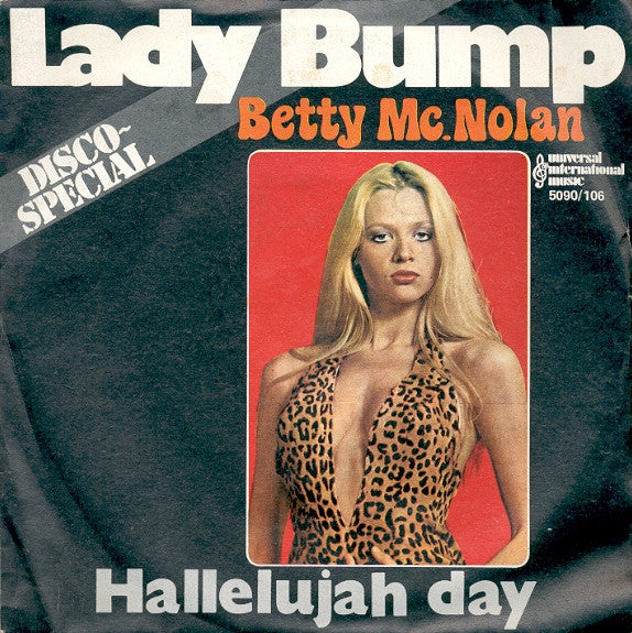Betty Mc. Nolan – Lady Bump  (7", Italy - 1975)