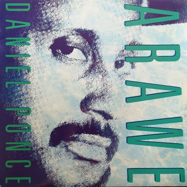Daniel Ponce – Arawe (LP, Album, UK - 1987)