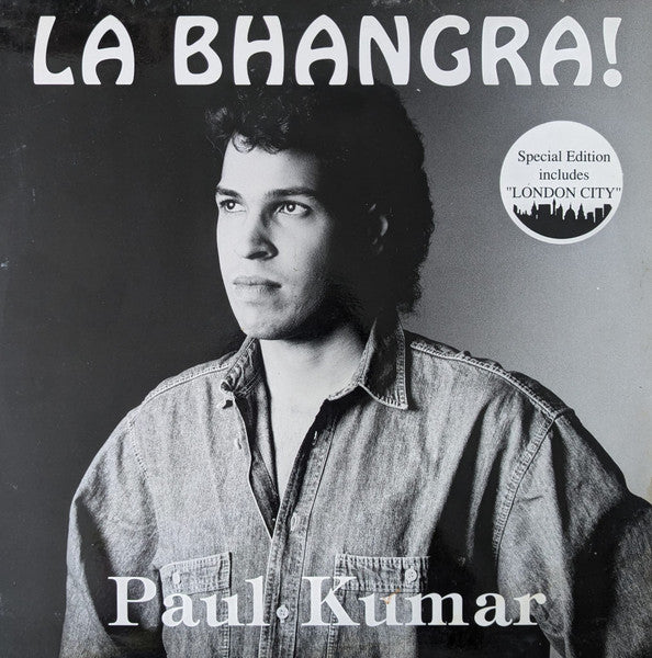 Paul Kumar – La Bhangra! (12", UK - 1990)