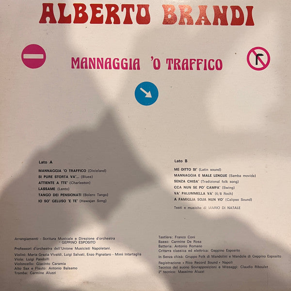 Alberto Brandi (4) – Mannaggia 'O Traffico (LP, Album, Italy - 1980)