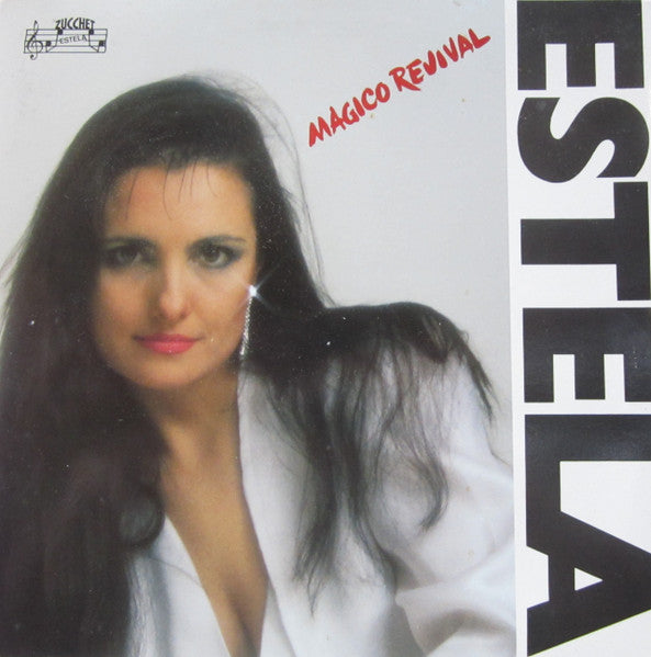 Estela Uriarte – Magico Revival (LP, Album, Italy - 1987)