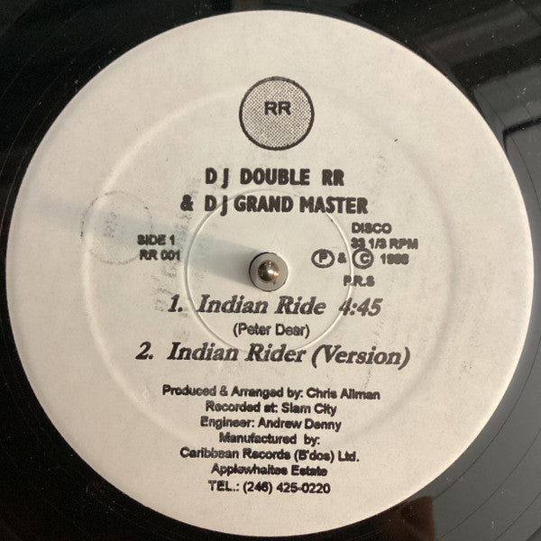 Dj Double RR, DJ Grand Master – Indian Ride (12", Barbados - 1998)