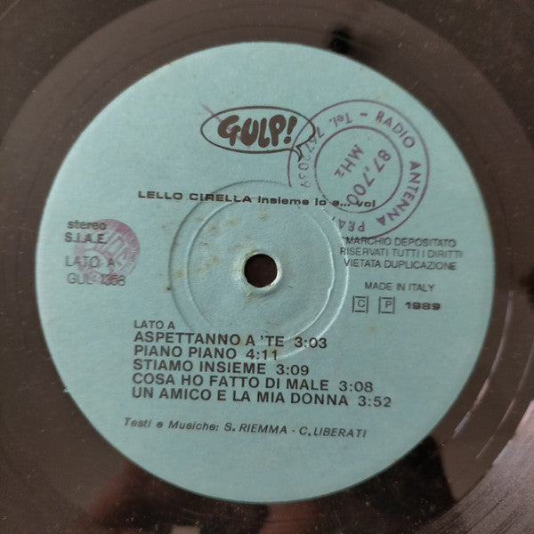 Lello Cirella – Insieme Io E Voi (LP, Italy - 1989)