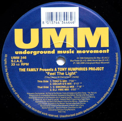 The Family (40), A Tony Humphries Project – Feel The Light (12", Italy - 1996)