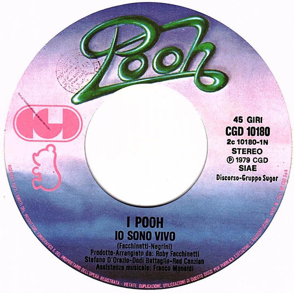Pooh – Io Sono Vivo (7", Italy - 1979)