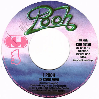 Pooh – Io Sono Vivo (7", Italy - 1979)