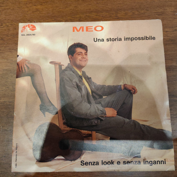 Meo (10) – Una Storia Impossibile / Senza Look E Senza Inganni (7", Italy - 1992)