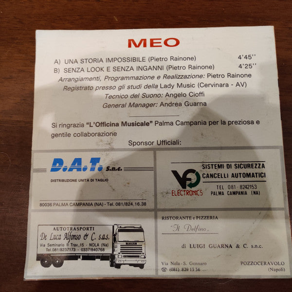 Meo (10) – Una Storia Impossibile / Senza Look E Senza Inganni (7", Italy - 1992)
