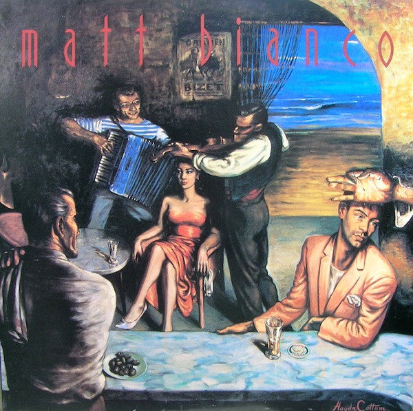 Matt Bianco – Matt Bianco (LP, Album, Italy - 1986)