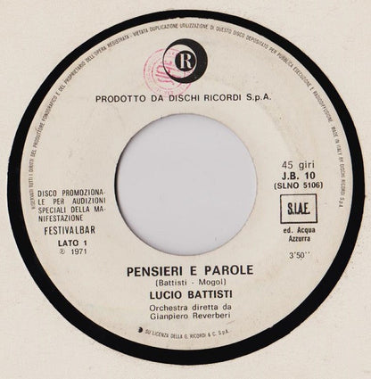 Lucio Battisti – Pensieri E Parole (7", Italy - 1971)