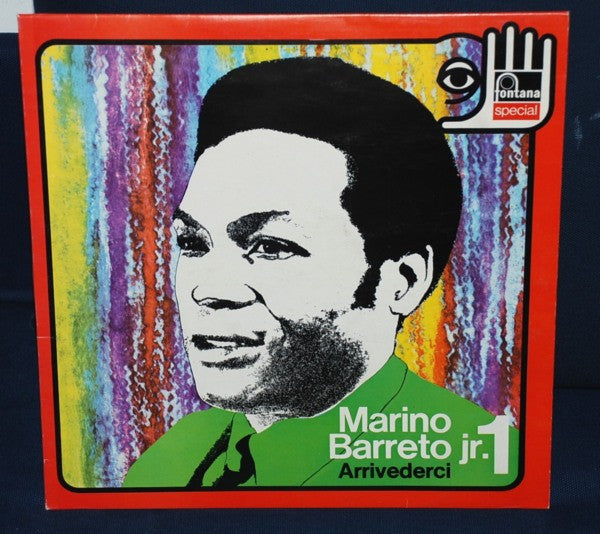 Don Marino Barreto Jr. – Marino Barreto Jr. 1 (Arrivederci) (LP, Compilation, Italy - 1973)