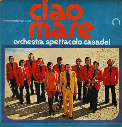 Orchestra Spettacolo Raoul Casadei – Ciao Mare (LP, Album, Italy - 1973)