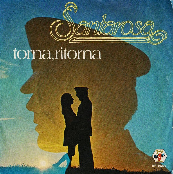 Santarosa – Torna, Ritorna (7", Italy - 1979)