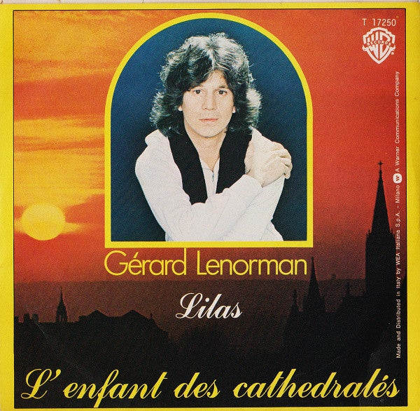 Gérard Lenorman – L'enfant Des Cathédrales (7", Italy - 1978)