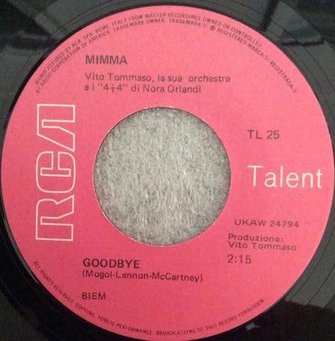 Mimma – Goodbye / Senza Lui (7", Italy - 1969)