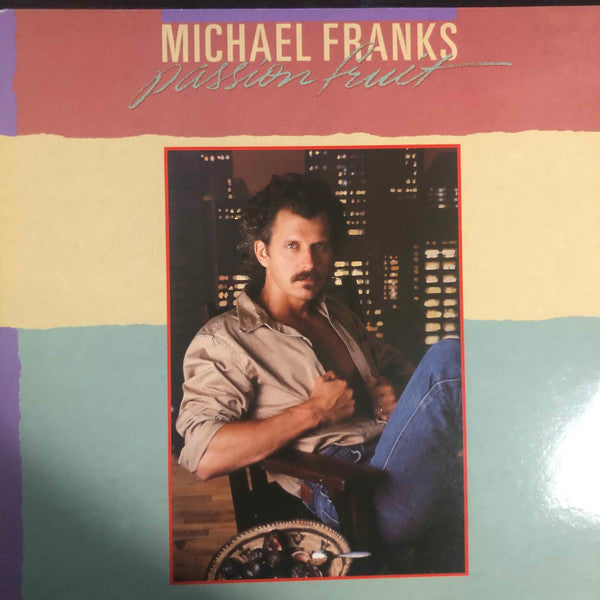 Michael Franks – Passionfruit (LP, Album, Italy - 1984)
