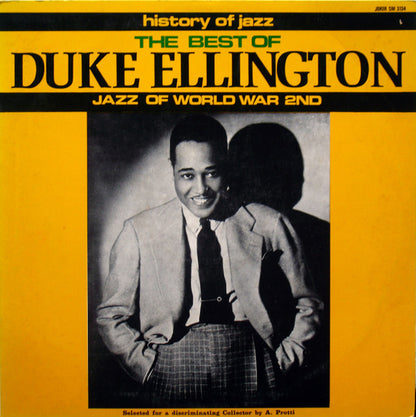 Duke Ellington And His Orchestra – The Best Of Duke Ellington - Jazz Of World War 2nd (LP, Compilation, Italy - 1971)
