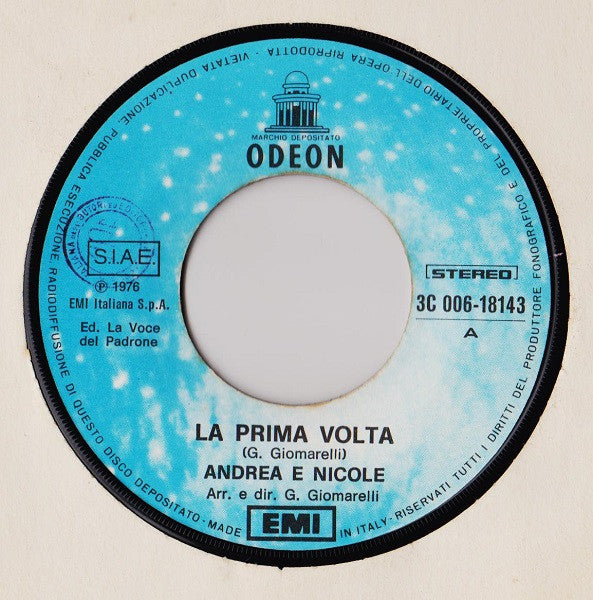 Andrea E Nicole, I Beati Paoli – La Prima Volta (7", Italy - 1976)