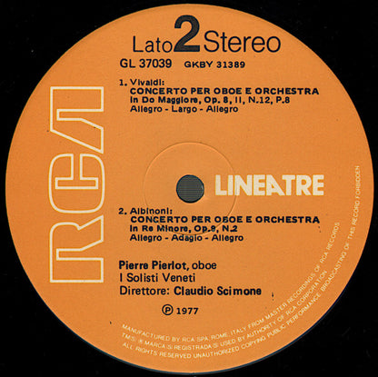 Pierre Pierlot, I Solisti Veneti, Claudio Scimone – Concerti Per Oboe Di A.Marcello/Corelli/Vivaldi/Albinoni (LP, Compilation, Italy - 1977)