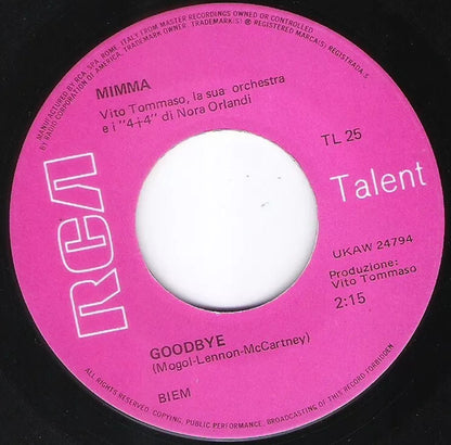 Mimma – Goodbye / Senza Lui (7", Italy - 1969)