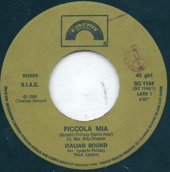 Italian Sound – Piccola Mia  (7", Italy - 1980)