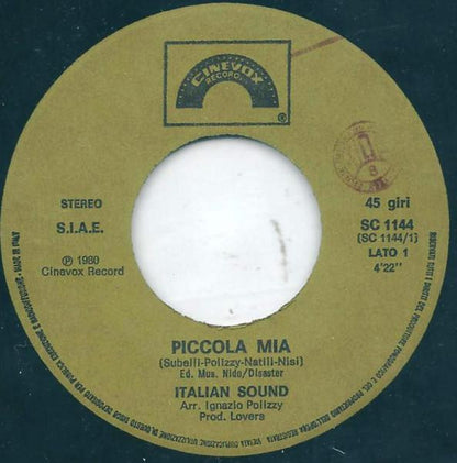 Italian Sound – Piccola Mia  (7", Italy - 1980)