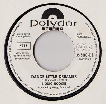 Ruben And The Jets, Bionic Boogie – All Nite Long / Dance Little Dreamer (7", Italy - 1977)