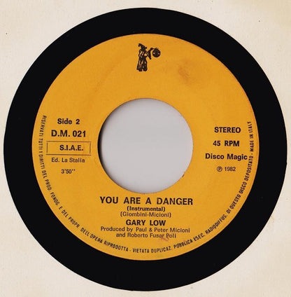 Gary Low – You Are A Danger (7", Italy - 1982)