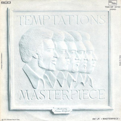 The Temptations – Masterpiece (7", Italy - 1973)