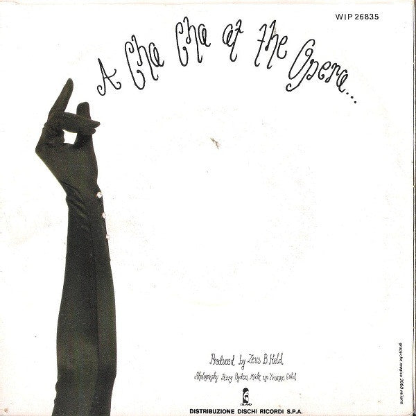 A Cha Cha At The Opera – A Cha Cha At The Opera (7", Italy - 1982)