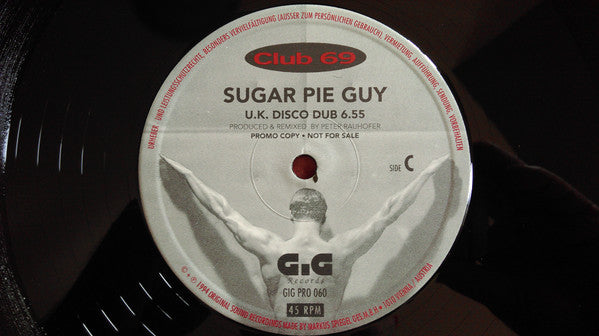 Club 69 – Sugar Pie Guy (12", Austria - 1994)