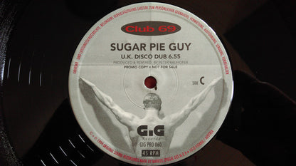Club 69 – Sugar Pie Guy (12", Austria - 1994)