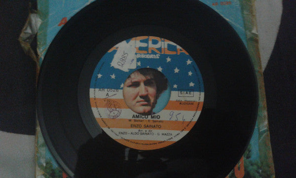 Enzo Sainato – Amico Mio (7")