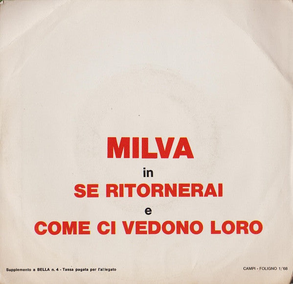 Milva – Se Ritornerai / Come Ci Vedono Loro (7", Italy - 1968)