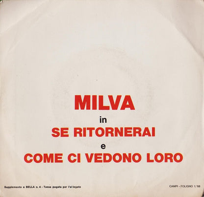 Milva – Se Ritornerai / Come Ci Vedono Loro (7", Italy - 1968)