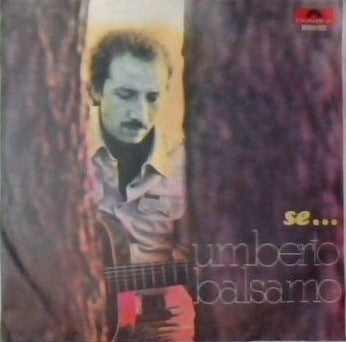 Umberto Balsamo – Se... (7", Italy - 1975)