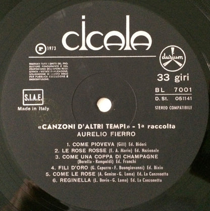 Aurelio Fierro – Canzoni D'Altri Tempi - 1° Raccolta (LP, Reissue, Compilation, Italy - 1973)