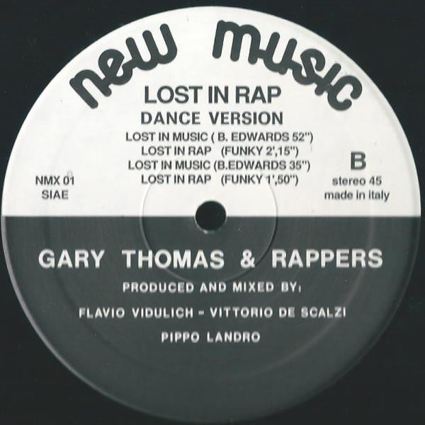 Gary Thomas & Rappers – Lost In Rap (12", Italy - 1987)