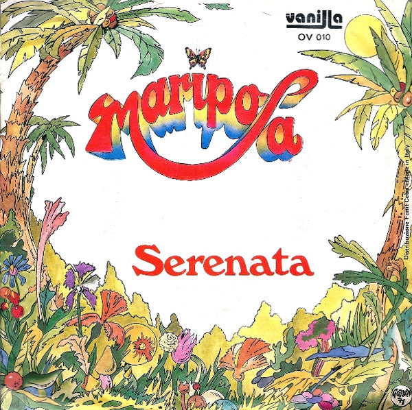 Mariposa (10) – La Prima Rosa  (7", Italy - 1977)