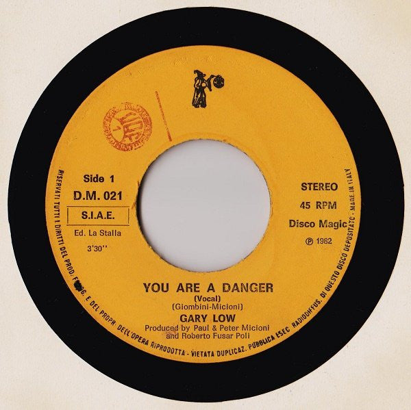 Gary Low – You Are A Danger (7", Italy - 1982)