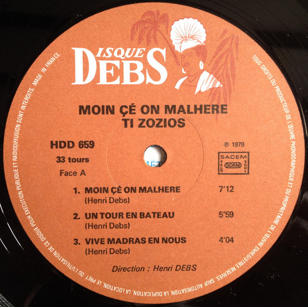Ti Zozios, Henri Debs – Moin Çé On Malhéré (LP, Album, France - 1979)