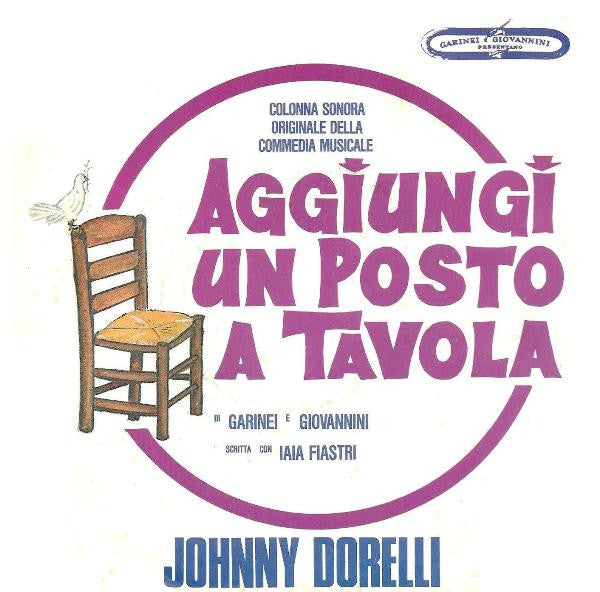 Johnny Dorelli – Aggiungi Un Posto A Tavola (7", Italy - 1975)