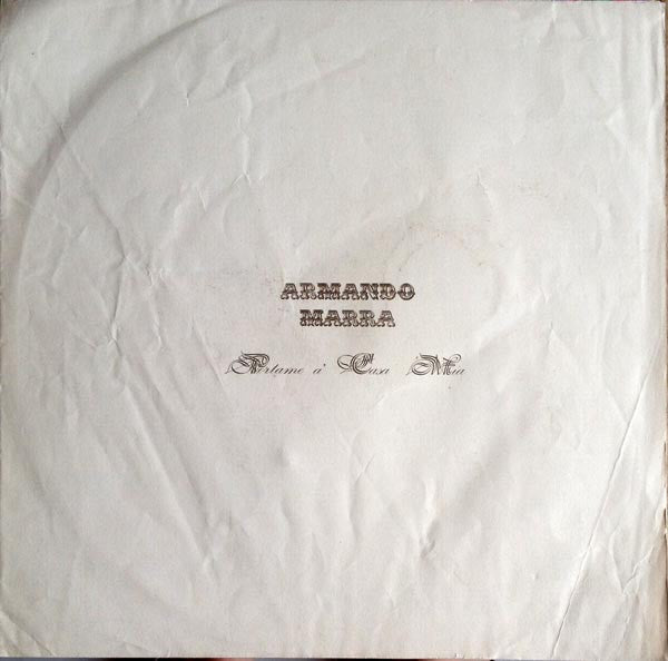 Armando Marra – Portame A' Casa Mia (LP, Album, Italy)