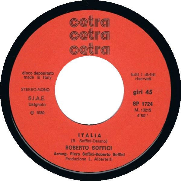 Roberto Soffici – Io Ti Voglio Tanto Bene (7", Italy - 1980)