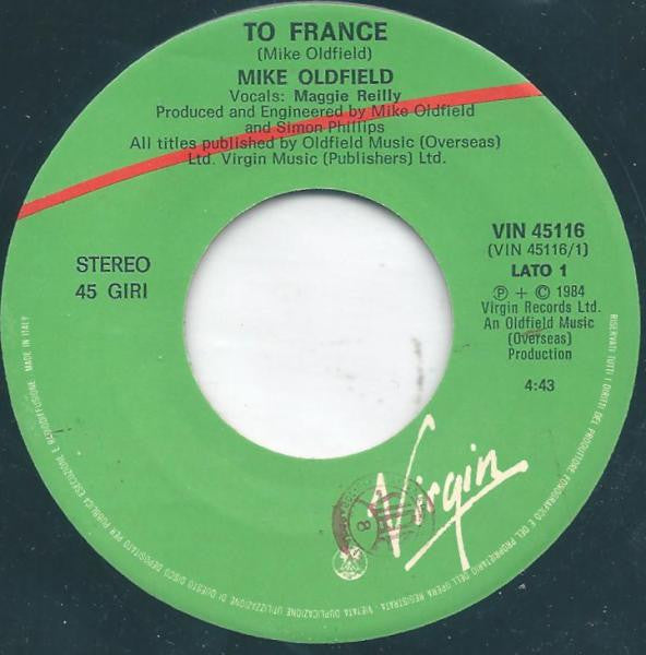 Mike Oldfield, Maggie Reilly – To France (7", Italy - 1984)