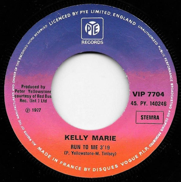 Kelly Marie – Run To Me (7", Netherlands - 1977)